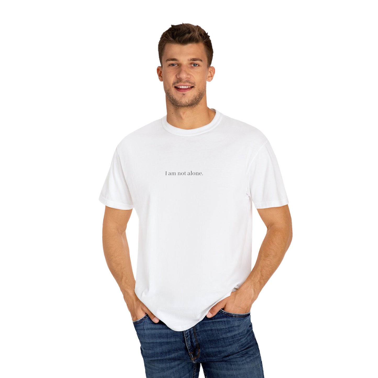 "I am not alone." T-shirt Design