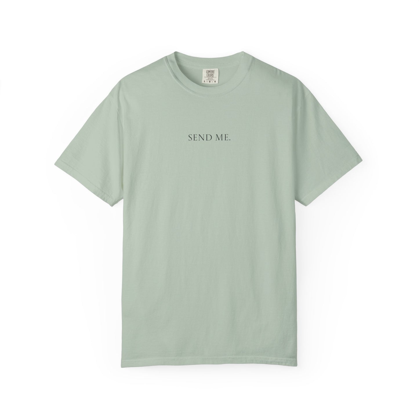 "SEND ME" Isaiah 6:8 T-shirt Design