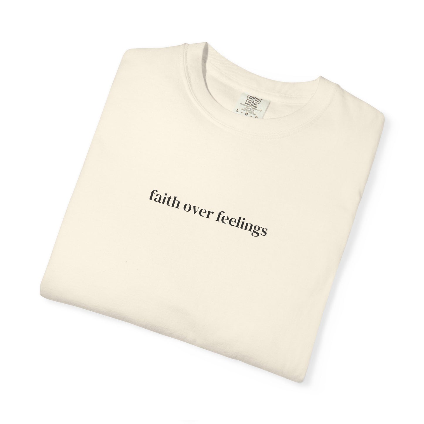 "Faith Over Feelings" T-shirt Design
