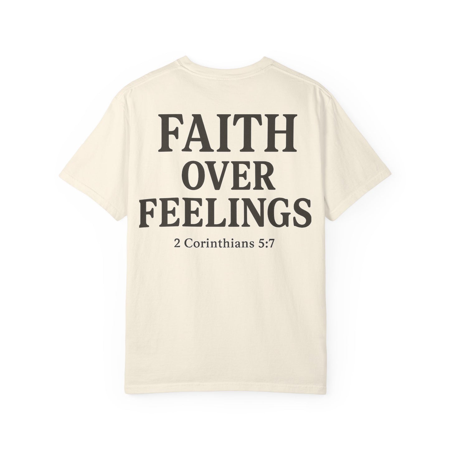 "Faith Over Feelings" T-shirt Design