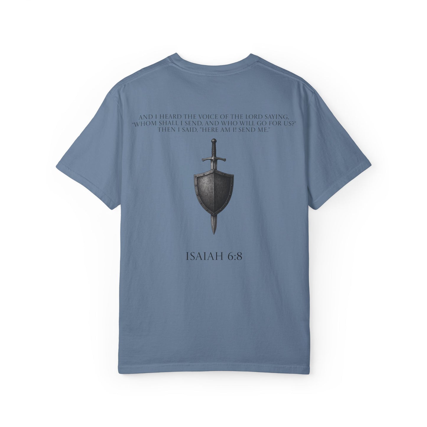 "SEND ME" Isaiah 6:8 T-shirt Design